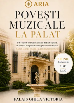 Povesti Muzicale Pentru Copii la Palais Ghica Victoria