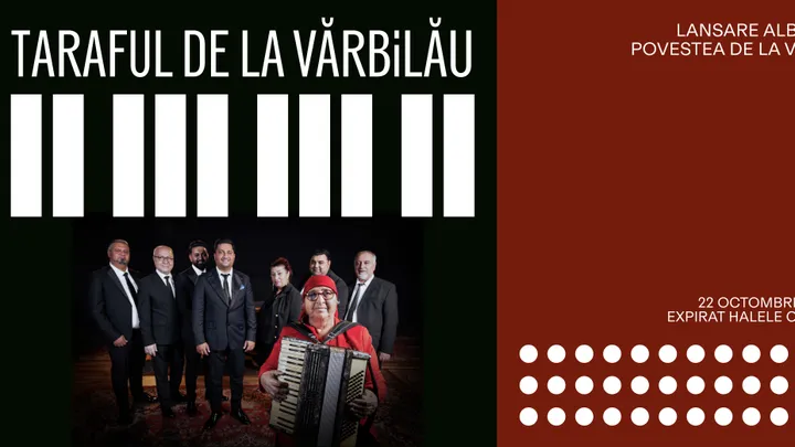 Taraful de la Vărbilău • Lansare Album “Povestea de la Vărbilău”