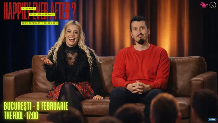The Fool: Happily Ever After? Întreabă-i pe Anisia & Serghei: Spectacol de comedie interactiv cu publicul