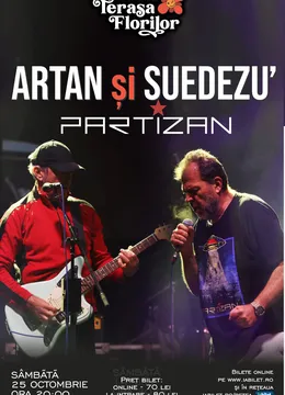 Concert Artan si Suedezu’ - Partizan
