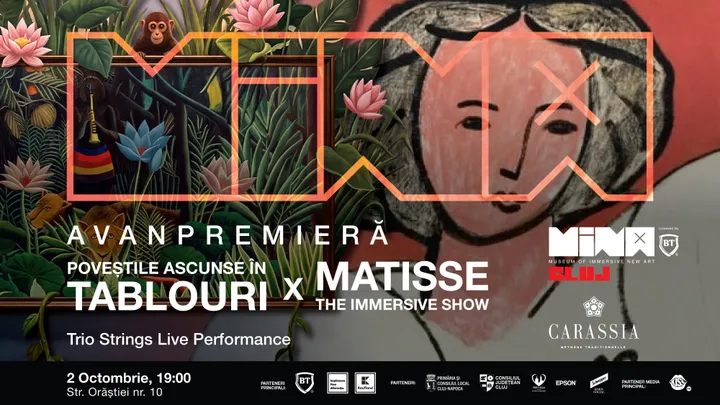 Avanpremieră: Poveștile ascunse în tablouri + Matisse