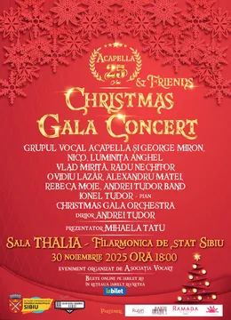 Sibiu: Acapella & Friends 25 de ani - Christmas Gala Concert