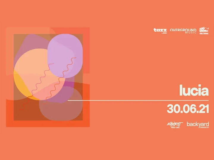 Lucia • Backyard Season 2021