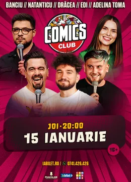 Stand-up cu Natanticu, Drăcea, Banciu, Adelina Toma și Edi Rădoiu la ComicsClub!