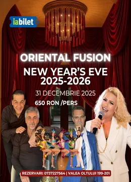 Revelion Oriental Fusion 2025-2026