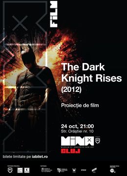 Cluj-Napoca: The Dark Knight Rises (2012) - proiecție de film