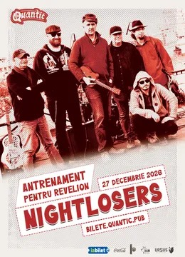 Nightlosers - Antrenament pentru Revelion