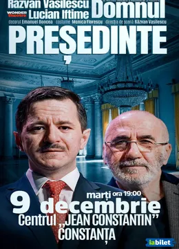 Constanta: Domnul Presedinte