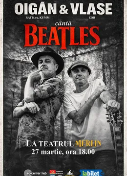 Timisoara: Oigăn și Vlase cântă Beatles