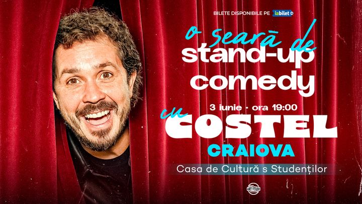 Craiova: O seara de stand up comedy cu Costel