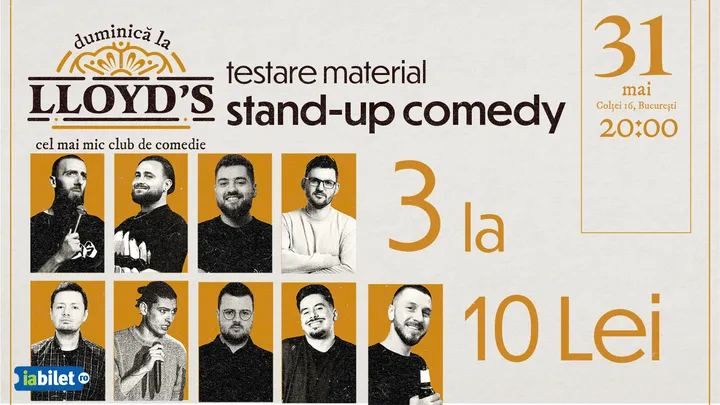 Lloyd's: 3 la 10 Lei, Stand-up comedy Testare Material