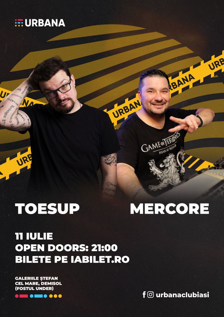 Iasi: Toesup & Mercore