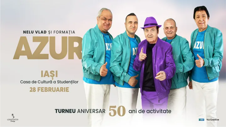 Iasi: Nelu Vlad si Formatia Azur - Turneu Aniversar “50”