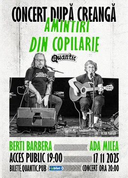 Concert Amintiri Din Copilarie după Creangă cu: Berti Barbera & Ada Milea