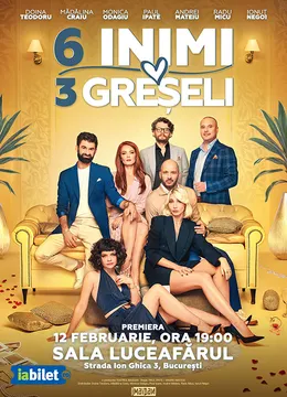 6 Inimi, 3 Greșeli - Premiera