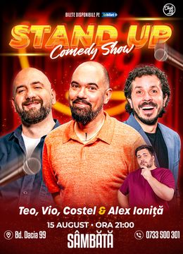 Stand-up Comedy cu Teo, Vio, Costel - Alex Ioniță la Club 99