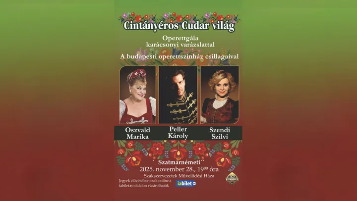 Satu Mare: Cintányéros Cudar Világ – Adventi Operett Gála Erdélyben