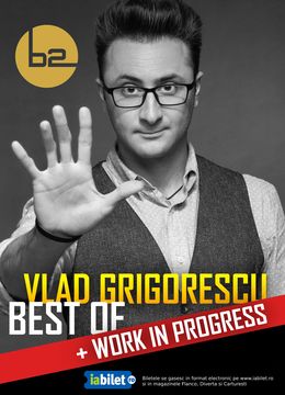 Iasi: Vlad Grigorescu - Best Of + Work in Progress