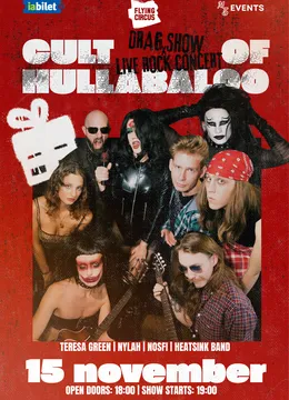 Cluj-Napoca: Cult of Hullabaloo: X-mess | Drag Show + Live Rock Concert