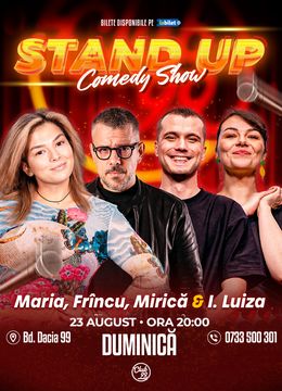 Stand-up Comedy cu Maria Popovici, Frîncu, Mirică & Ioana Luiza la Club 99