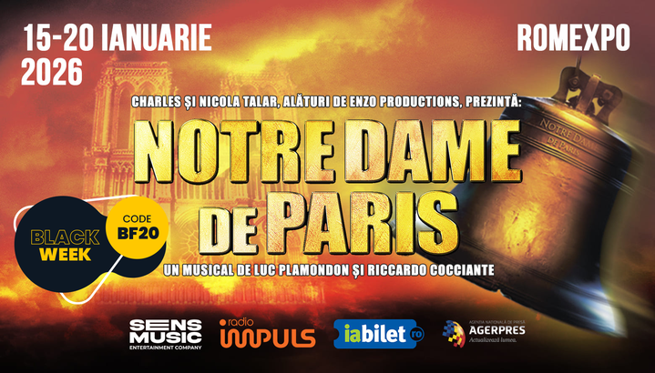 Notre-Dame de Paris - The Original Musical | 15 ianuarie