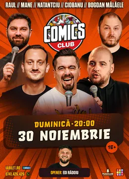 Stand-up cu Andrei Ciobanu, Raul Gheba, Bogdan Mălăele, Natanticu și Edi Rădoiu la ComicsClub!