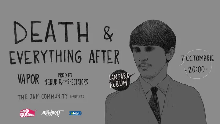 Vapor • Lansare album „Death and Everything After” • w/ The Jam Community & Guests