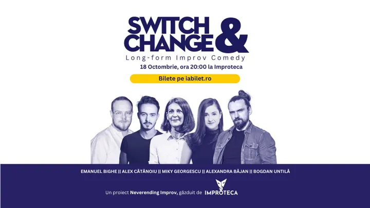 Switch & Change - Long-Form Improv Comedy by Neverending Improv