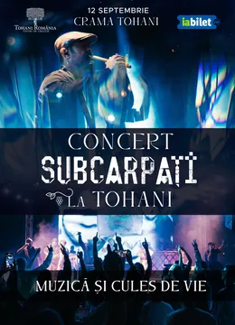 Concert Subcarpați la Tohani - Muzică și cules de vie