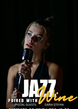 Daria Ștefan - Jazz Paired with Wine