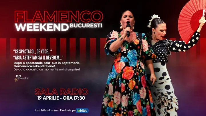 Flamenco Weekend - 19 Aprilie 17:30