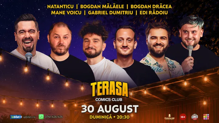 Stand-up cu Natanticu, Mălăele, Mane Voicu, Drăcea, Edi Rădoiu și Gabriel Dumitriu pe Terasa ComicsClub!