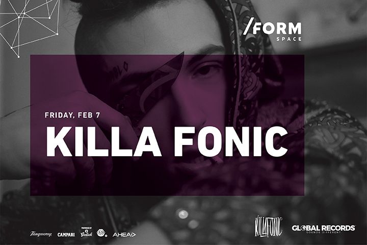 Killa Fonic at /FORM Space