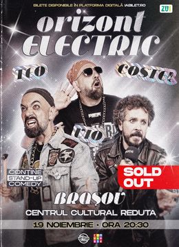 Brașov: Teo, Vio și Costel - Orizont Electric | Stand Up Comedy Show 2