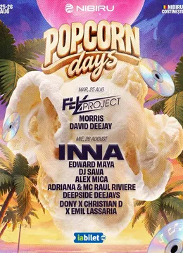 Nibiru: Popcorn Days feat. INNA, Fly Project, Edward Maya, David Deejay & DJ Sava
