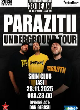 Iași: Paraziții @ Underground Tour