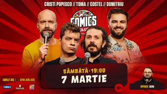 Stand-up cu Cristi Popesco, Toma, Costel și Gabriel Dumitriu la ComicsClub!