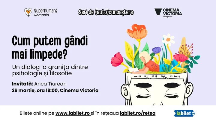 Timișoara: Cum putem gândi mai limpede?