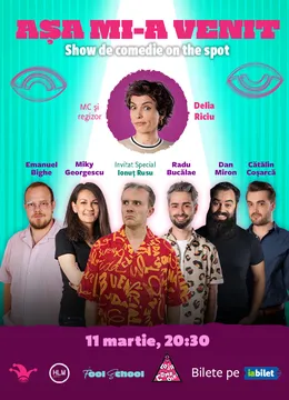 The Fool: Așa mi-a venit! | Show de comedie on the spot
