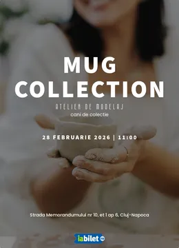 Cluj-Napoca: Mug collection - atelier de modelaj căni de colecție
