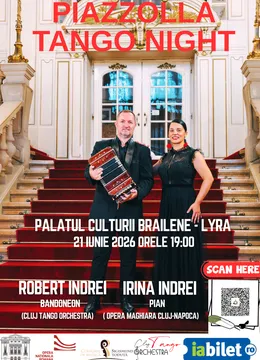 Braila: PIAZZOLLA TANGO NIGHT - Concert de tango argentinian - pian si bandoneon