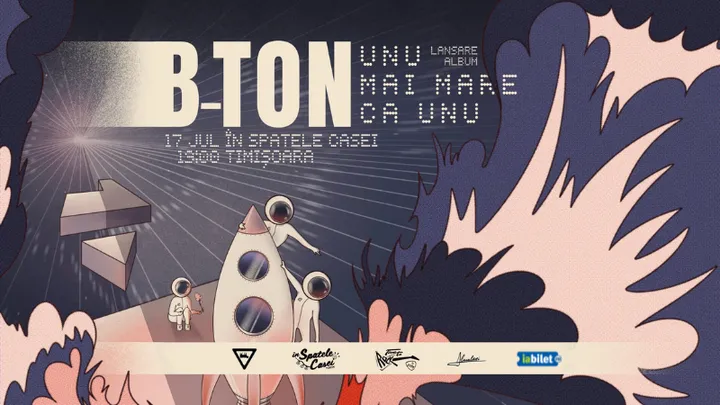 Timisoara:  B-TON - Lansare album UNUMAIMARECAUNU