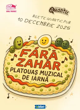 Fără Zahăr – Platouas muzical de iarna