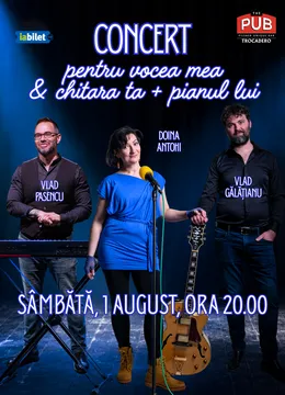 Concert pentru Vocea Mea, Chitara Ta si Pianul Lui