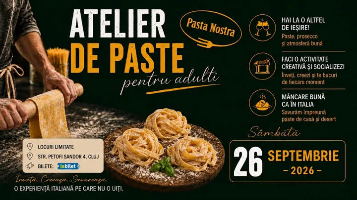 Cluj-Napoca: Atelier de paste pentru adulti