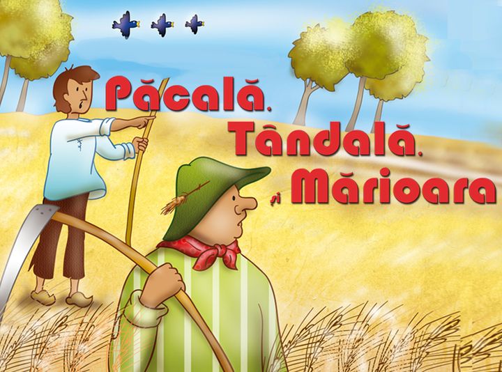 Păcală, Tândală şi Mărioara – Teatru la Cinema | Auchan Titan