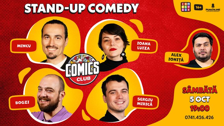 Stand-up cu Mincu, Ioana Luiza, Bogzi și Mirica la ComicsClub!