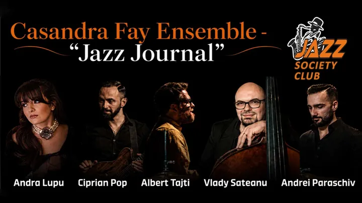 Galați: Casandra Fey Ensemble - "Jazz Journal"