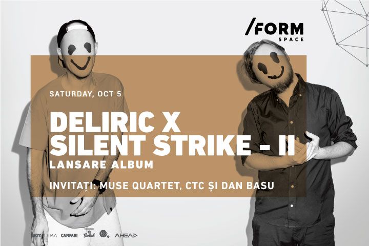 DELIRIC X SILENT STRIKE II  @ /FORM