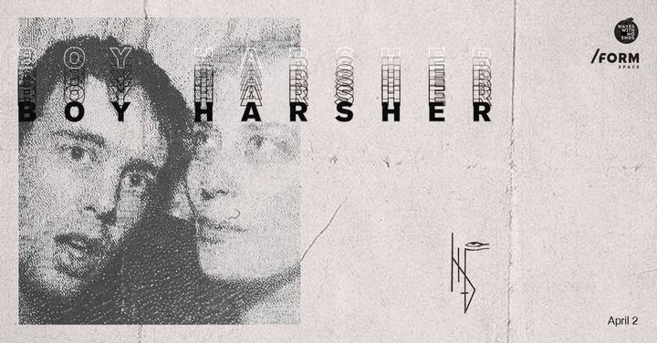 Boy Harsher [us], Hide [us] at /FORM SPACE